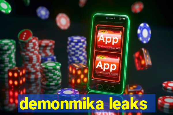 demonmika leaks